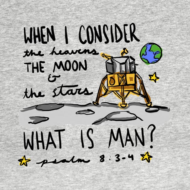 Apollo 11 Bible Verse (Buzz Aldrin) by sesame doodles